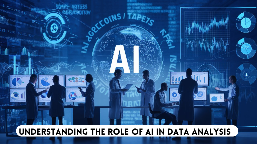 Understanding the Role of AI in Data Analysis